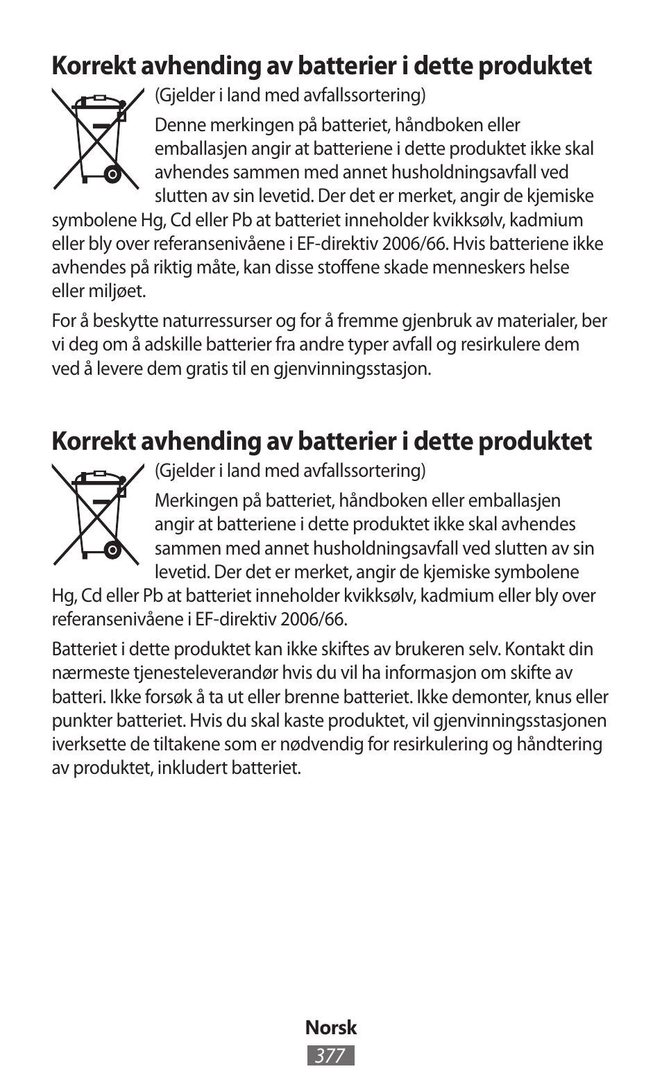 Korrekt avhending av batterier i dette produktet | Samsung SM-R350 User Manual | Page 378 / 605