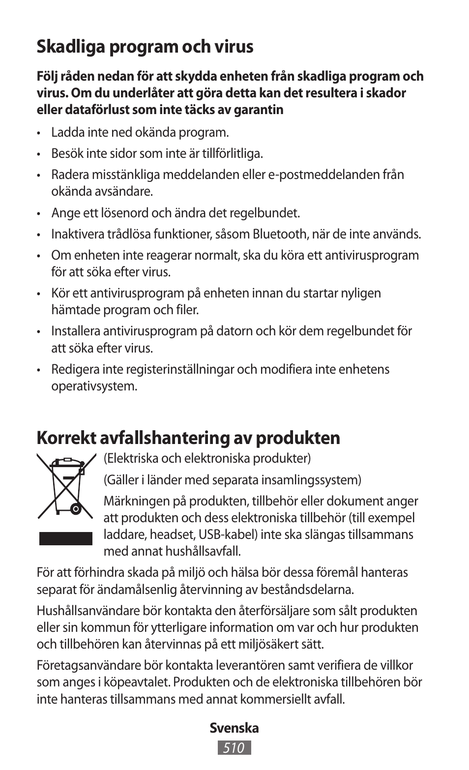 Skadliga program och virus, Korrekt avfallshantering av produkten | Samsung SM-R350 User Manual | Page 511 / 605