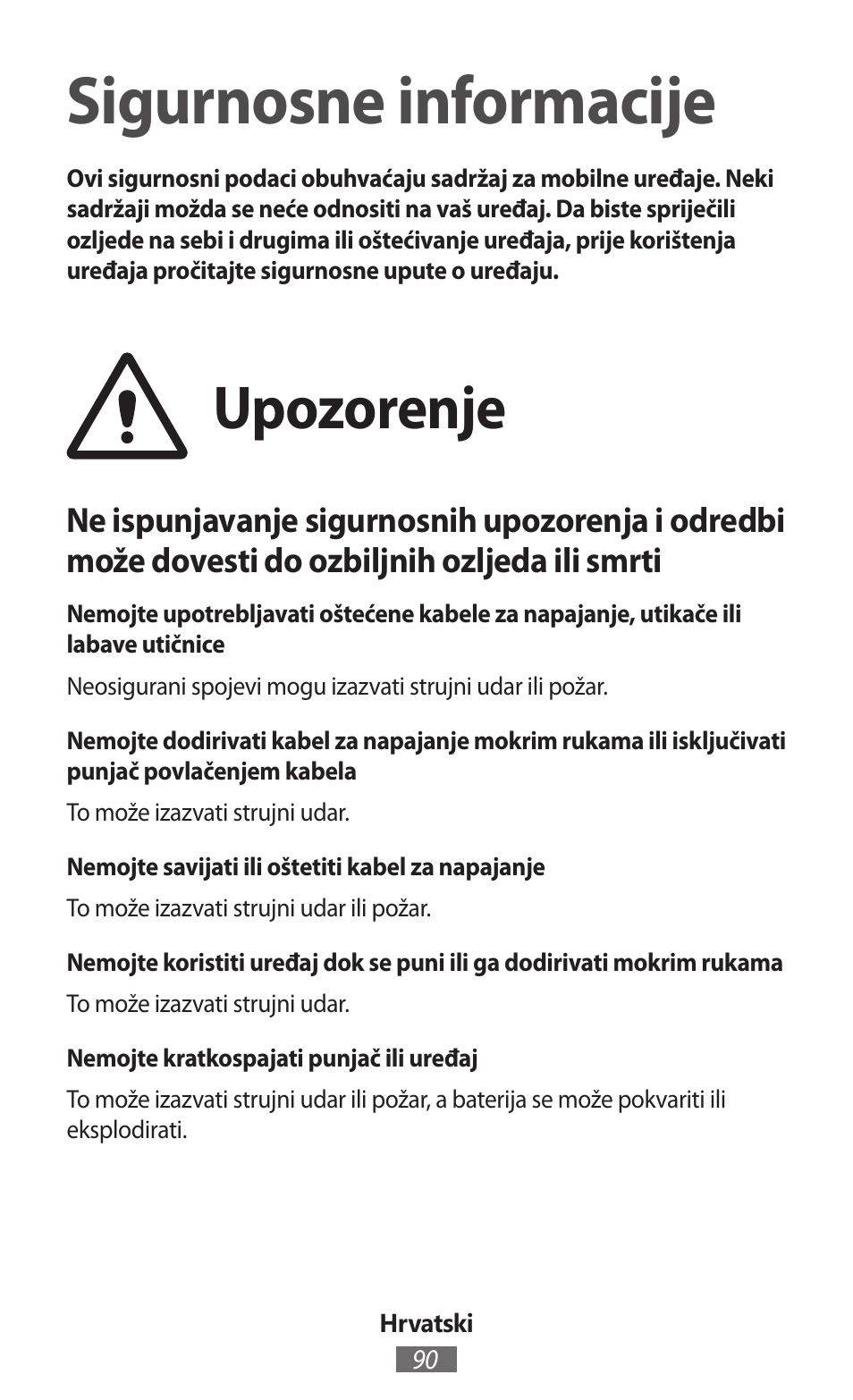 Hrvatski, Sigurnosne informacije, Upozorenje | Samsung SM-R350 User Manual | Page 91 / 605