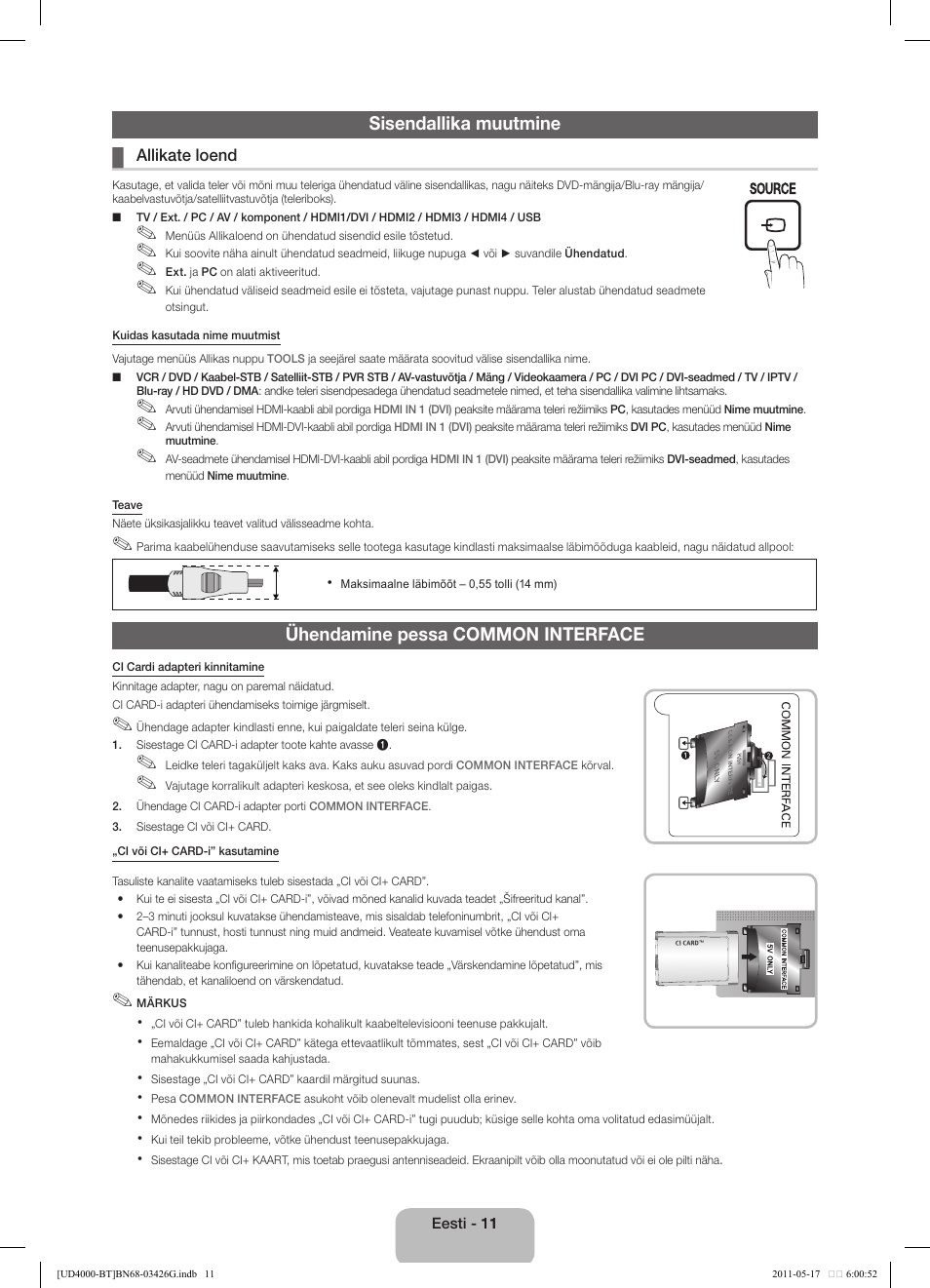 Sisendallika muutmine, Ühendamine pessa common interface | Samsung UE32D4000NW User Manual | Page 107 / 146