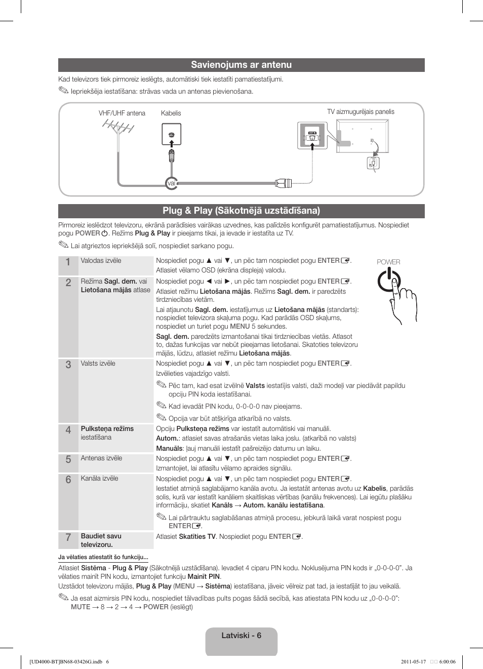 Savienojums ar antenu, Plug & play (sākotnējā uzstādīšana) | Samsung UE32D4000NW User Manual | Page 70 / 146