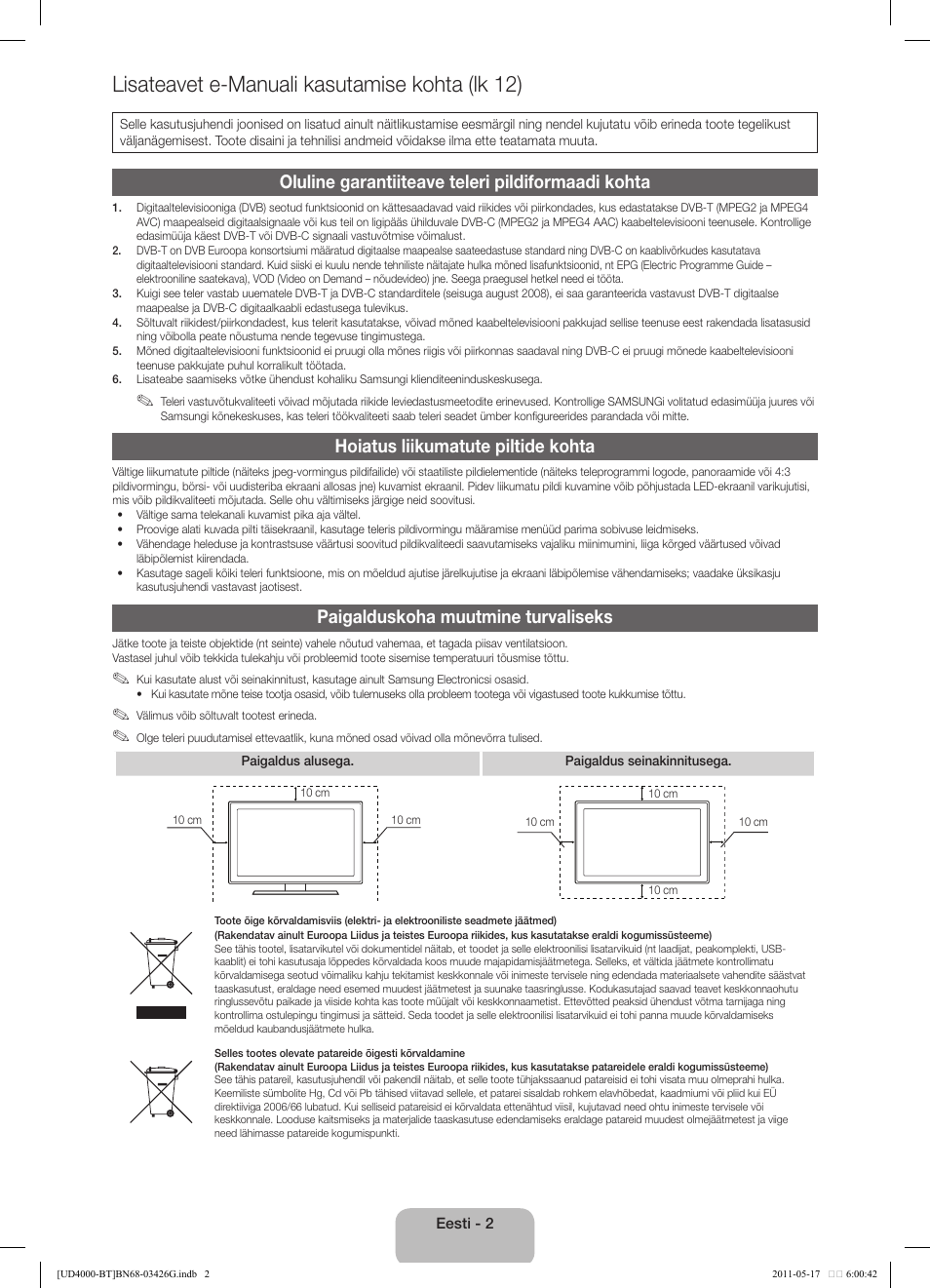 Lisateavet e-manuali kasutamise kohta (lk 12), Oluline garantiiteave teleri pildiformaadi kohta, Hoiatus liikumatute piltide kohta | Paigalduskoha muutmine turvaliseks | Samsung UE32D4000NW User Manual | Page 98 / 146