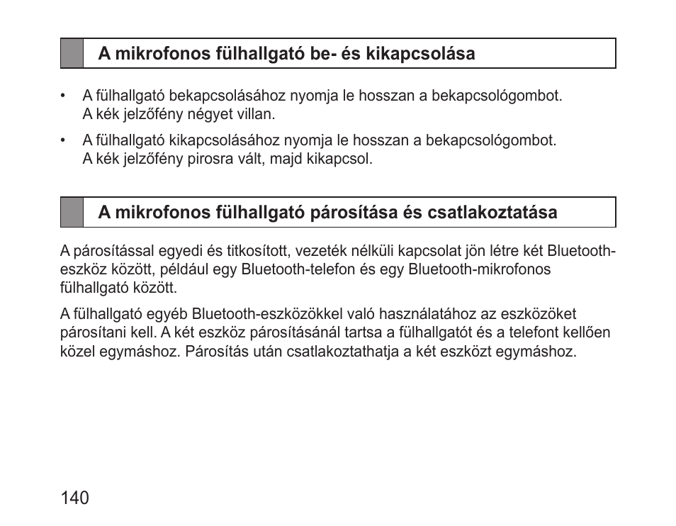 A mikrofonos fülhallgató be- és kikapcsolása | Samsung BHM3200 User Manual | Page 142 / 158