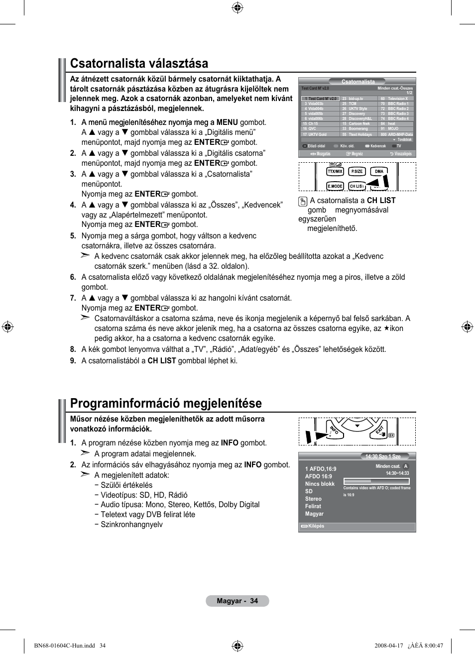 Csatornalista választása, Programinformáció megjelenítése | Samsung LE37A616A3F User Manual | Page 104 / 614