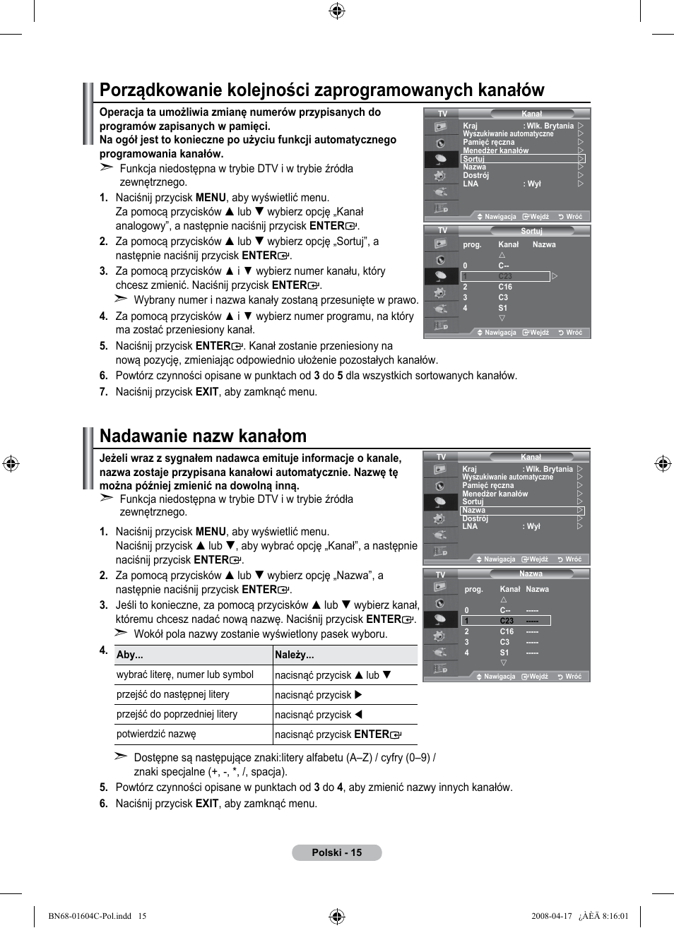 Porządkowanie kolejności zaprogramowanych kanałów, Nadawanie nazw kanałom | Samsung LE37A616A3F User Manual | Page 153 / 614