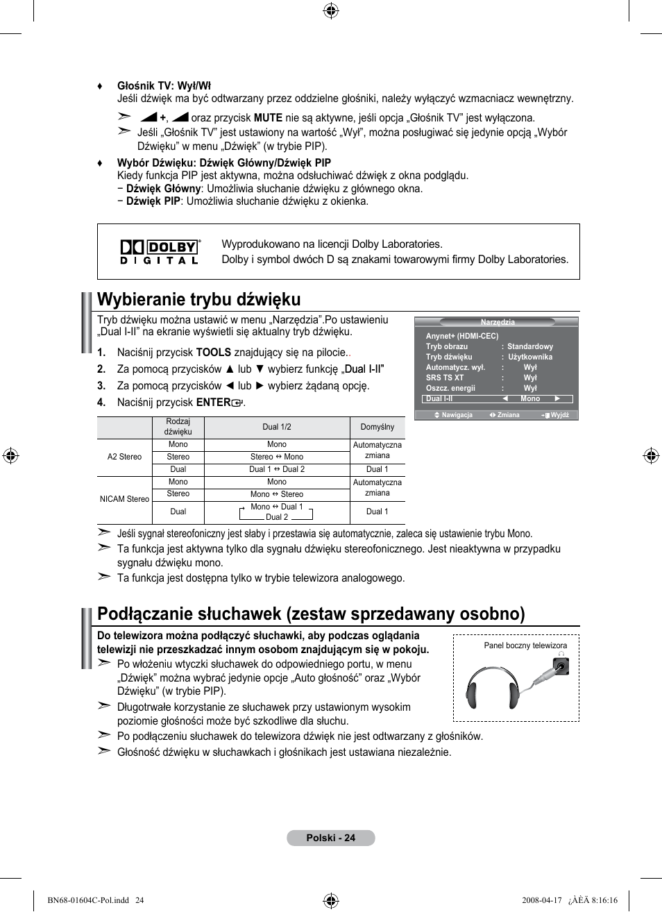 Wybieranie trybu dźwięku, Podłączanie słuchawek (zestaw sprzedawany osobno) | Samsung LE37A616A3F User Manual | Page 162 / 614
