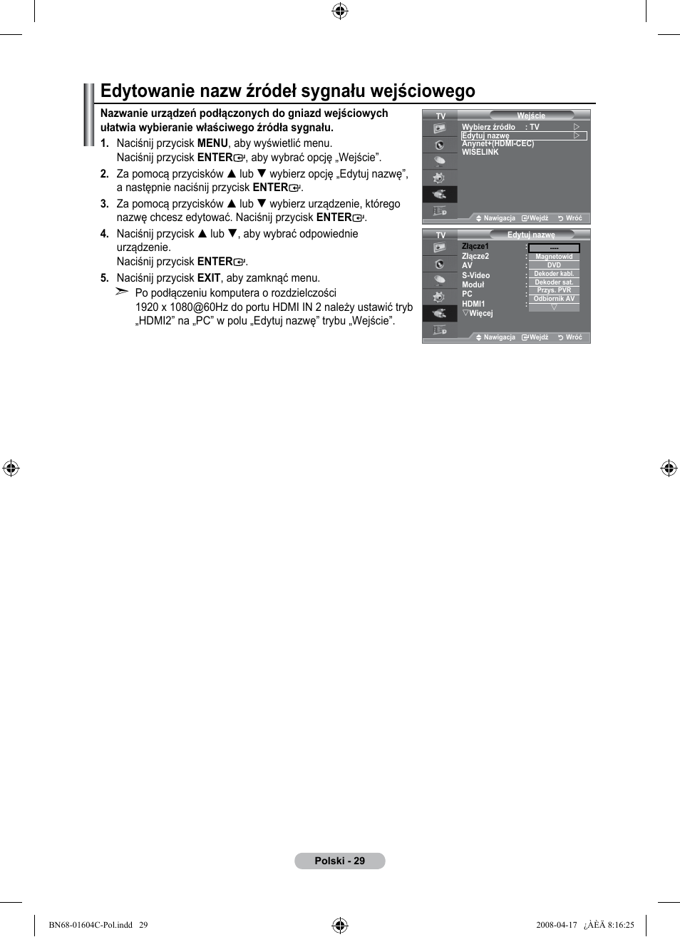 Edytowanie nazw źródeł sygnału wejściowego | Samsung LE37A616A3F User Manual | Page 167 / 614