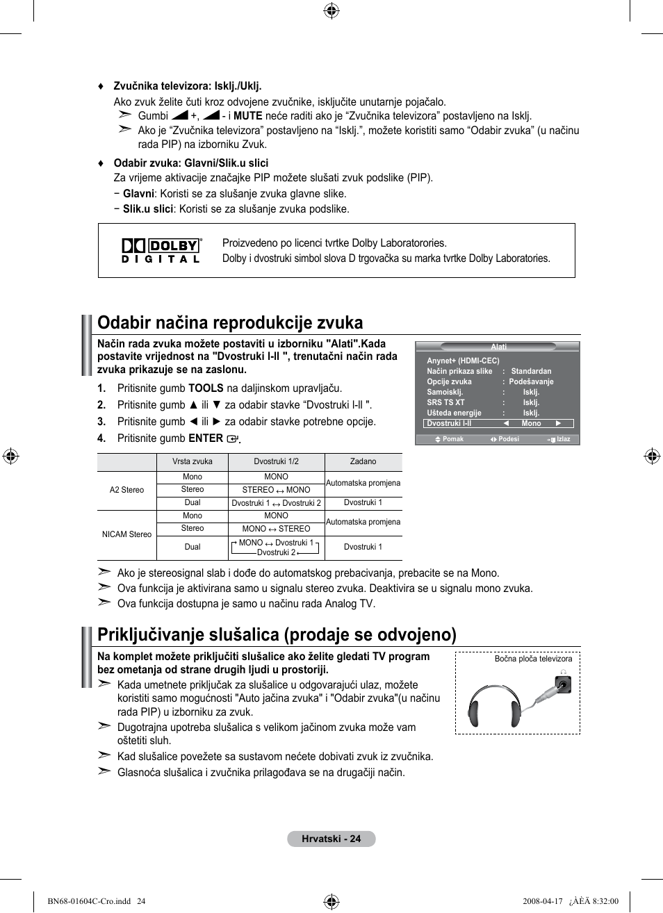 Priključivanje slušalica (prodaje se odvojeno), Odabir načina reprodukcije zvuka | Samsung LE37A616A3F User Manual | Page 366 / 614