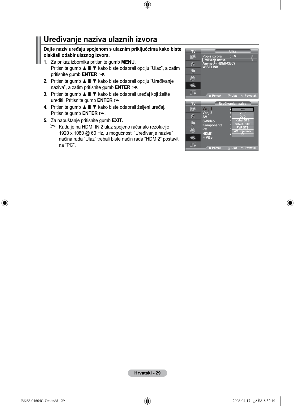 Uređivanje naziva ulaznih izvora | Samsung LE37A616A3F User Manual | Page 371 / 614