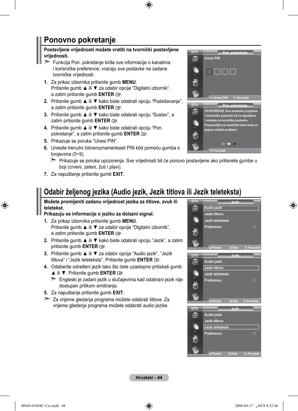 Ponovno pokretanje | Samsung LE37A616A3F User Manual | Page 386 / 614