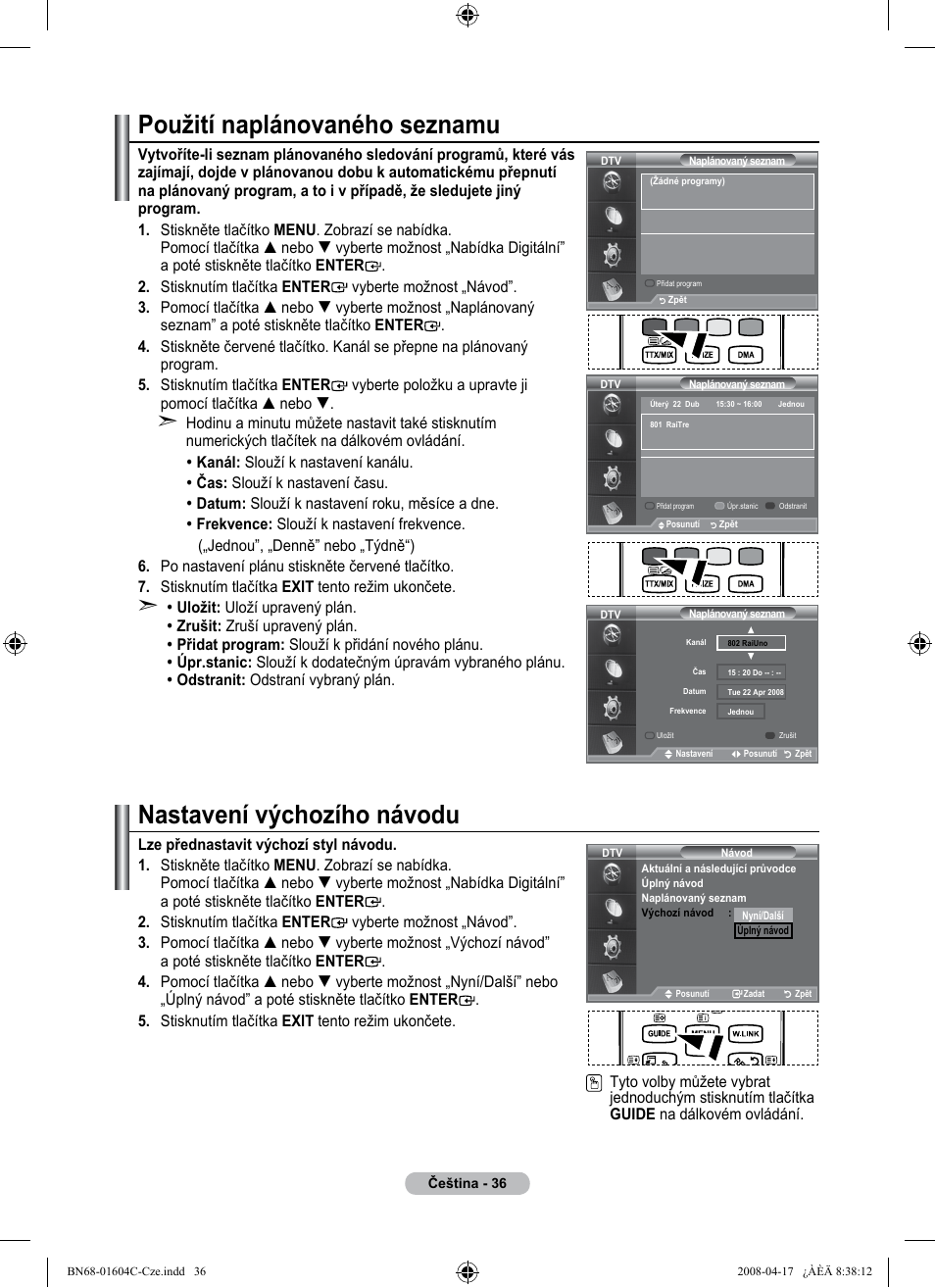 Použití naplánovaného seznamu, Nastavení výchozího návodu | Samsung LE37A616A3F User Manual | Page 446 / 614