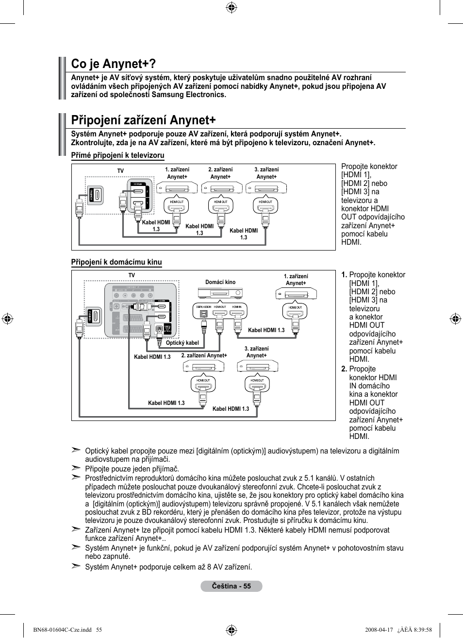 Připojení zařízení anynet, Co je anynet | Samsung LE37A616A3F User Manual | Page 465 / 614