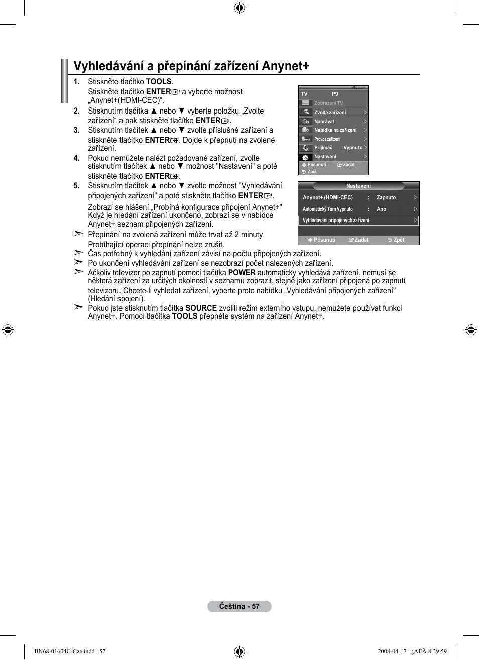 Vyhledávání a přepínání zařízení anynet | Samsung LE37A616A3F User Manual | Page 467 / 614