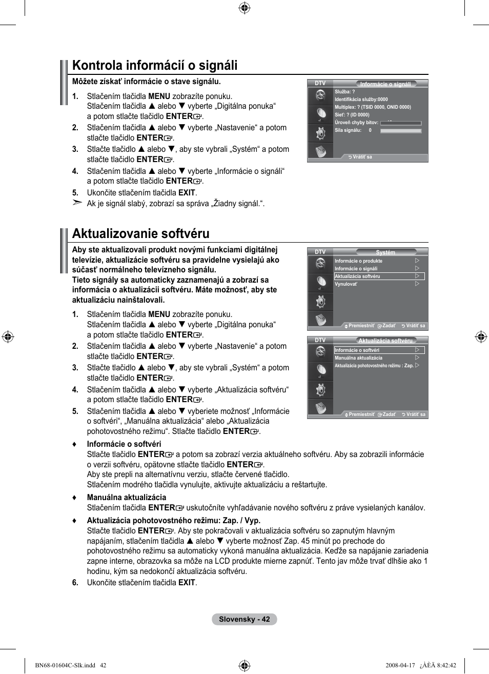 Kontrola informácií o signáli, Aktualizovanie softvéru | Samsung LE37A616A3F User Manual | Page 520 / 614