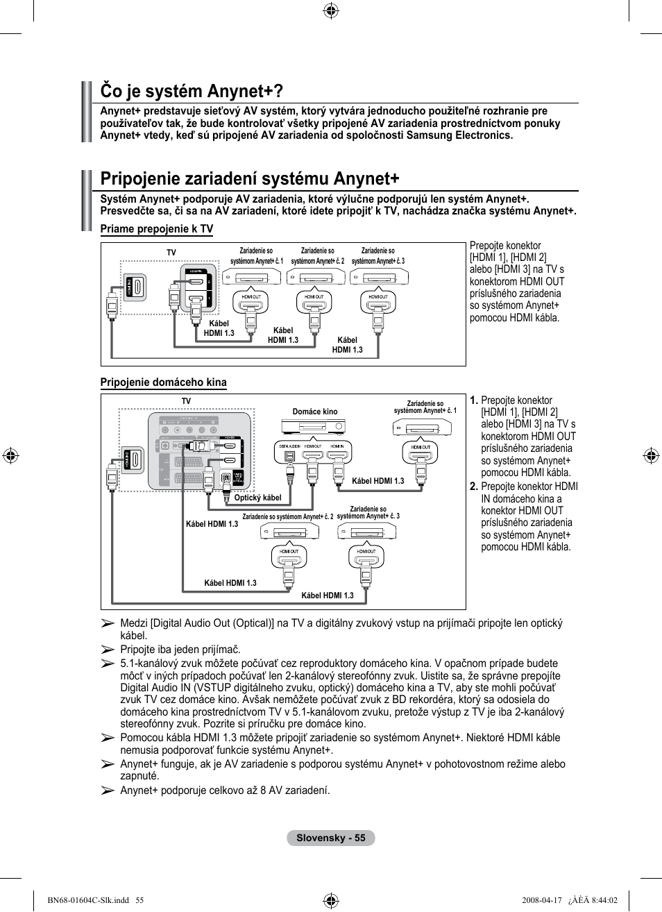 Čo je systém anynet, Pripojenie zariadení systému anynet | Samsung LE37A616A3F User Manual | Page 533 / 614