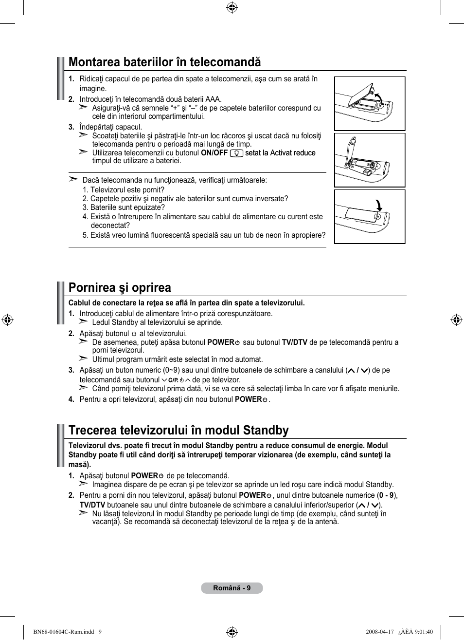 Montarea bateriilor în telecomandă, Pornirea şi oprirea, Trecerea televizorului în modul standby | Samsung LE37A616A3F User Manual | Page 555 / 614