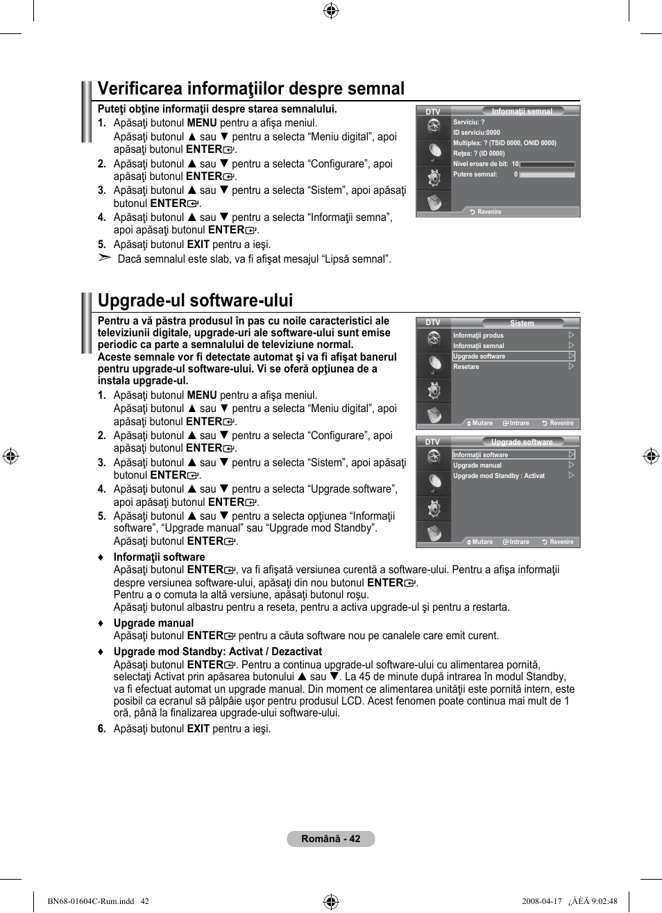Verificarea informaţiilor despre semnal, Upgrade-ul software-ului | Samsung LE37A616A3F User Manual | Page 588 / 614