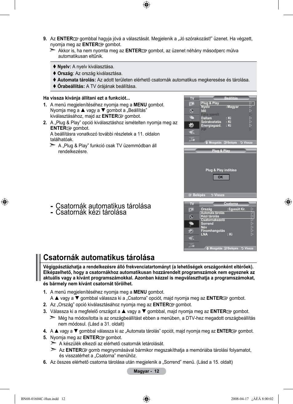 Csatornák automatikus tárolása | Samsung LE37A616A3F User Manual | Page 82 / 614
