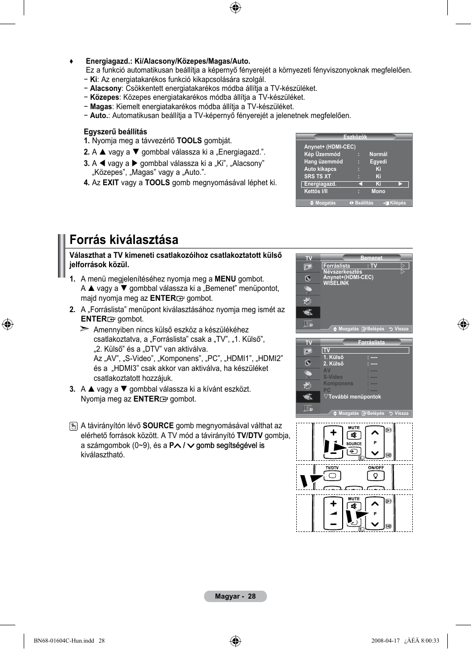 Forrás kiválasztása | Samsung LE37A616A3F User Manual | Page 98 / 614