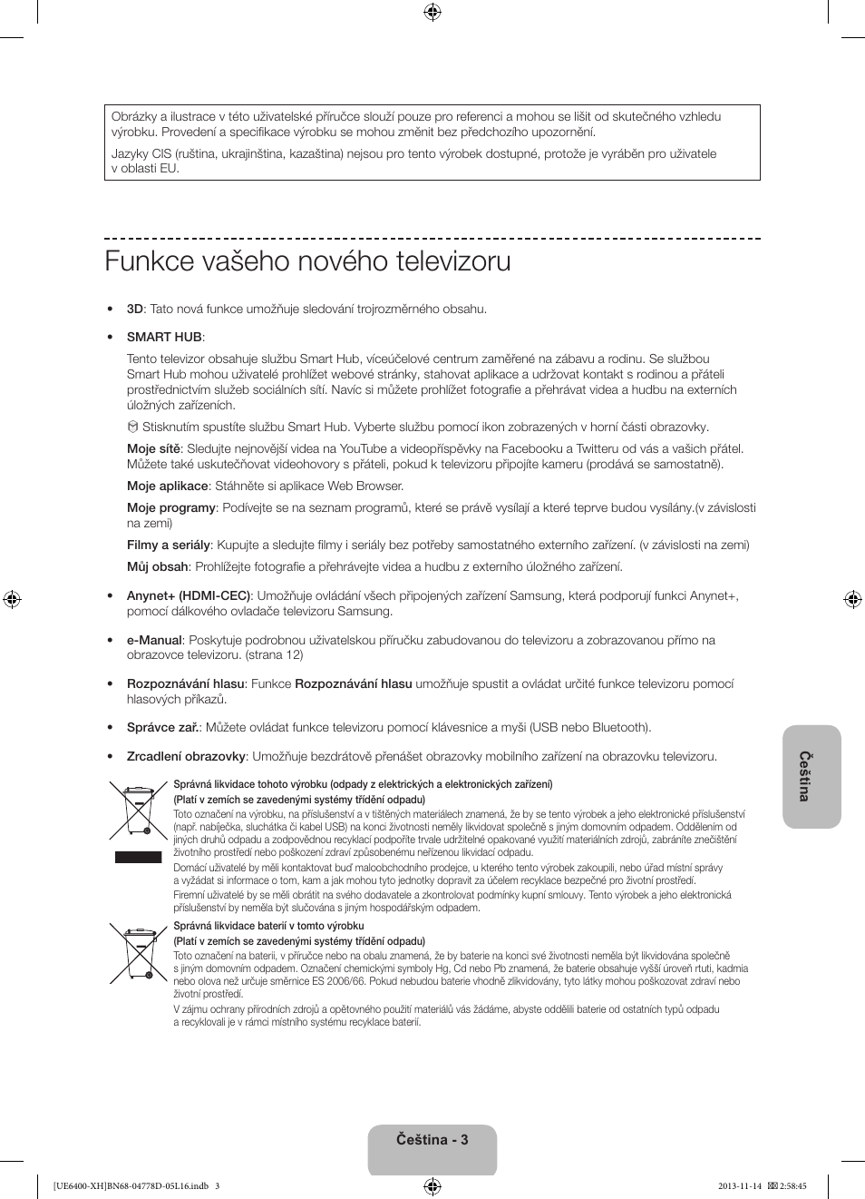 Funkce vašeho nového televizoru | Samsung UE40F6400AK User Manual | Page 147 / 385