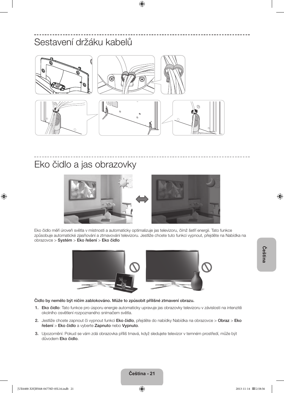 Sestavení držáku kabelů, Eko čidlo a jas obrazovky | Samsung UE40F6400AK User Manual | Page 165 / 385