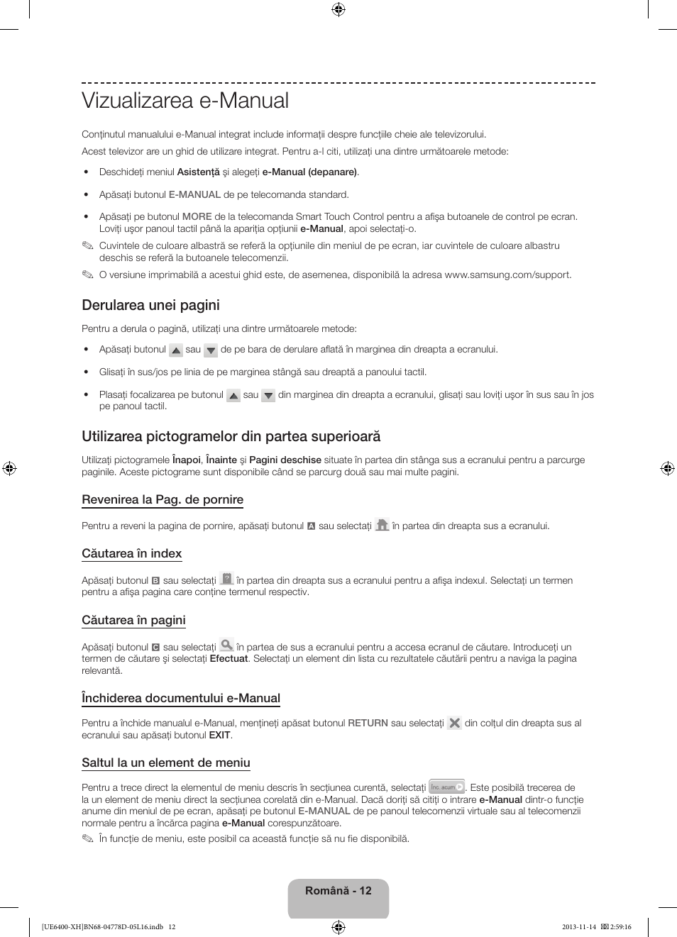 Vizualizarea e-manual, Derularea unei pagini, Utilizarea pictogramelor din partea superioară | Samsung UE40F6400AK User Manual | Page 204 / 385