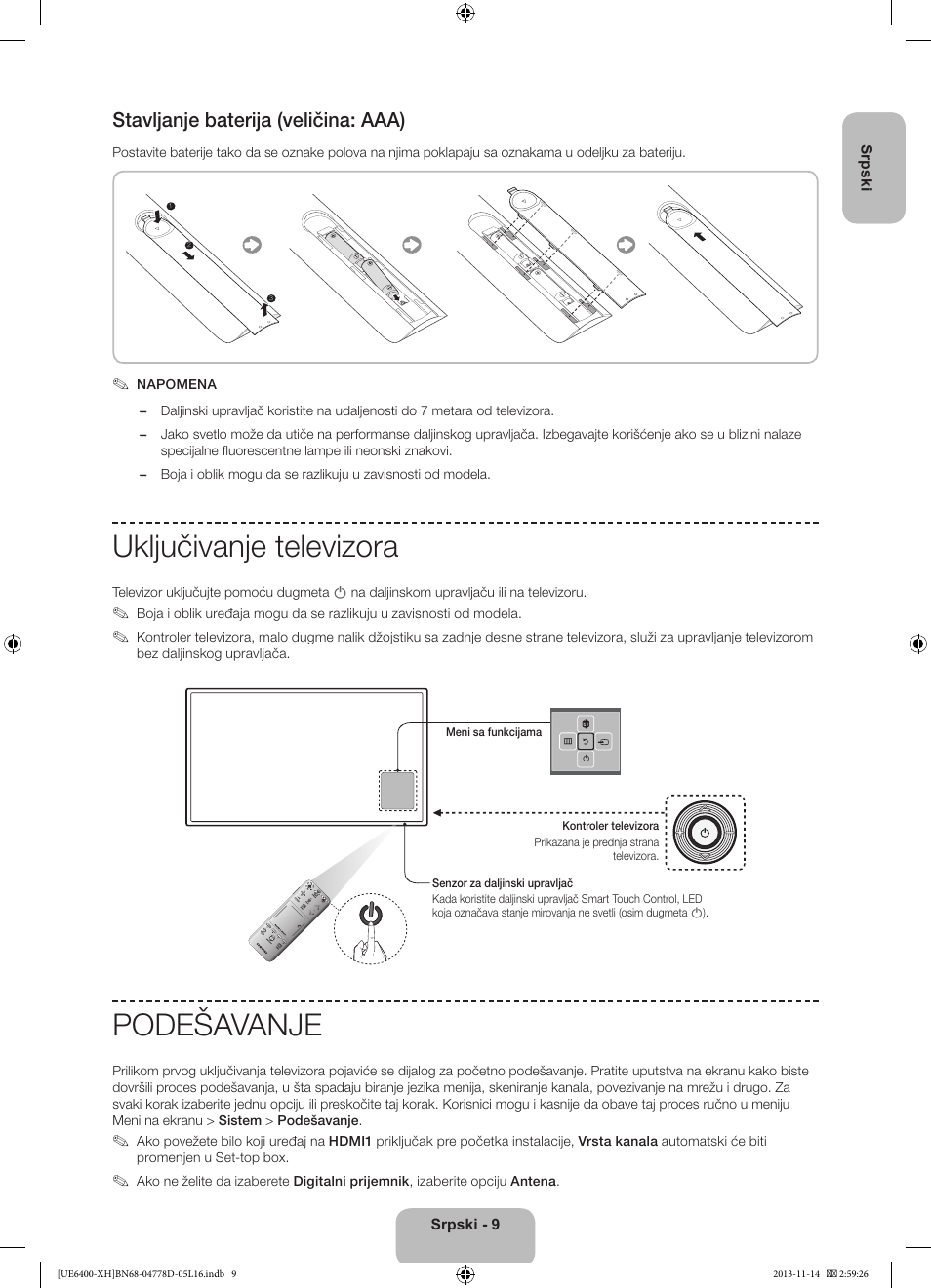 Uključivanje televizora, Podešavanje, Stavljanje baterija (veličina: aaa) | Samsung UE40F6400AK User Manual | Page 225 / 385