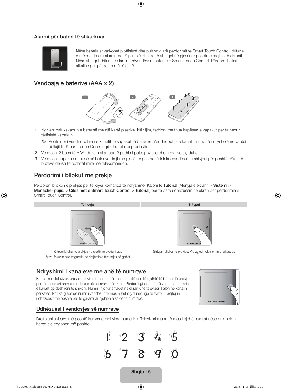 Vendosja e baterive (aaa x 2), Përdorimi i bllokut me prekje, Ndryshimi i kanaleve me anë të numrave | Samsung UE40F6400AK User Manual | Page 246 / 385