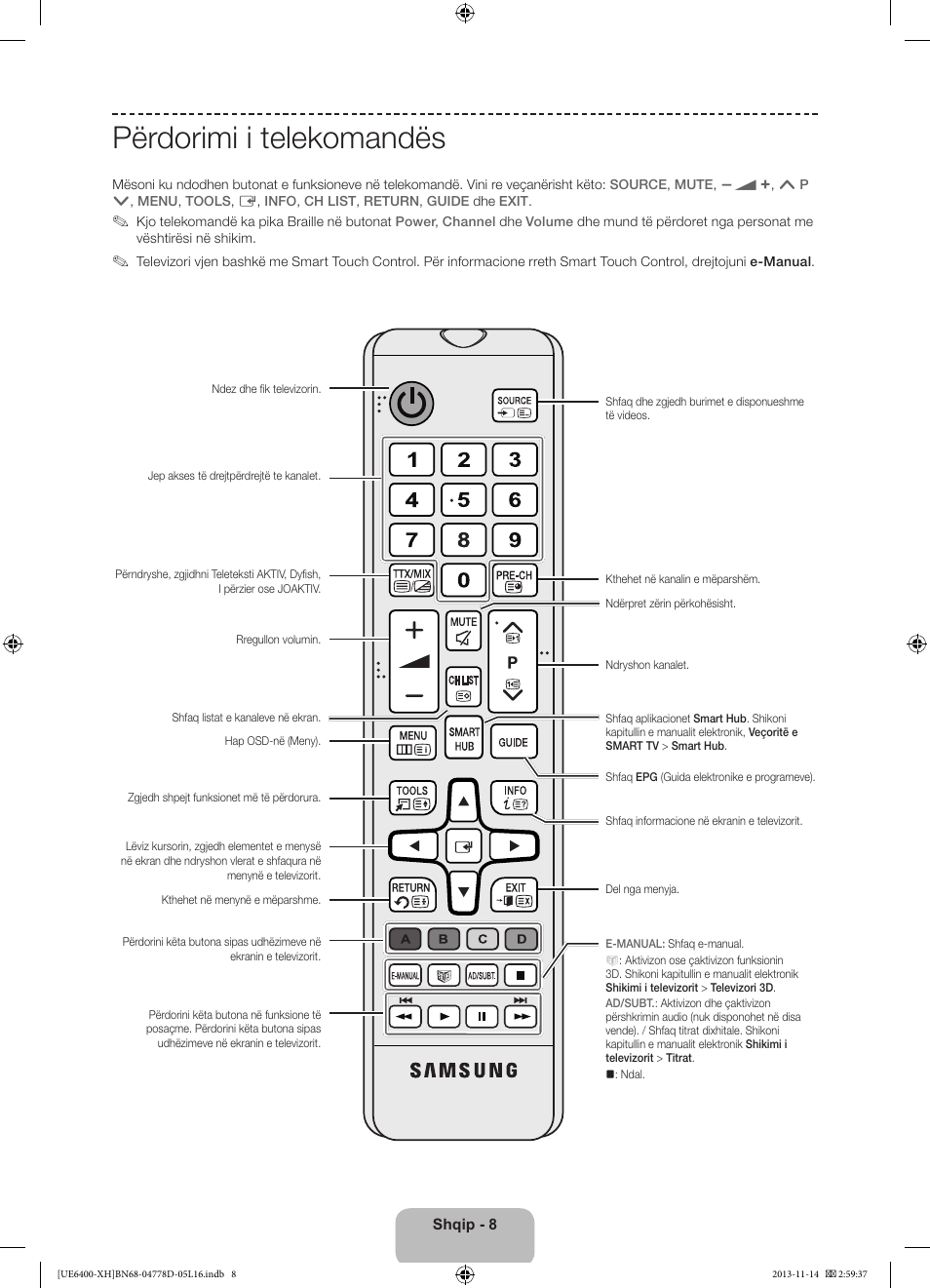 Përdorimi i telekomandës | Samsung UE40F6400AK User Manual | Page 248 / 385