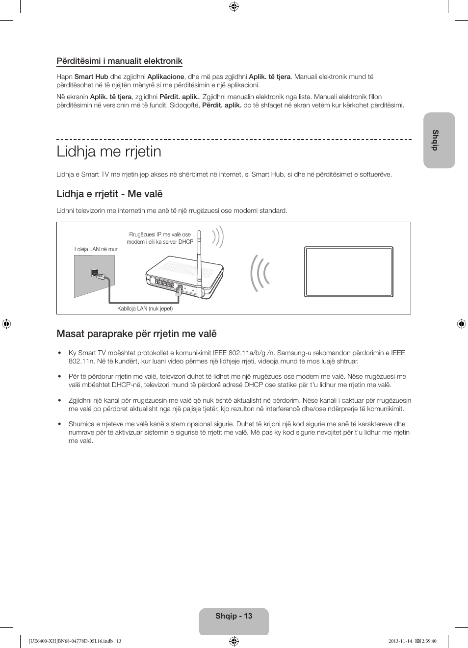 Lidhja me rrjetin, Lidhja e rrjetit - me valë, Masat paraprake për rrjetin me valë | Samsung UE40F6400AK User Manual | Page 253 / 385