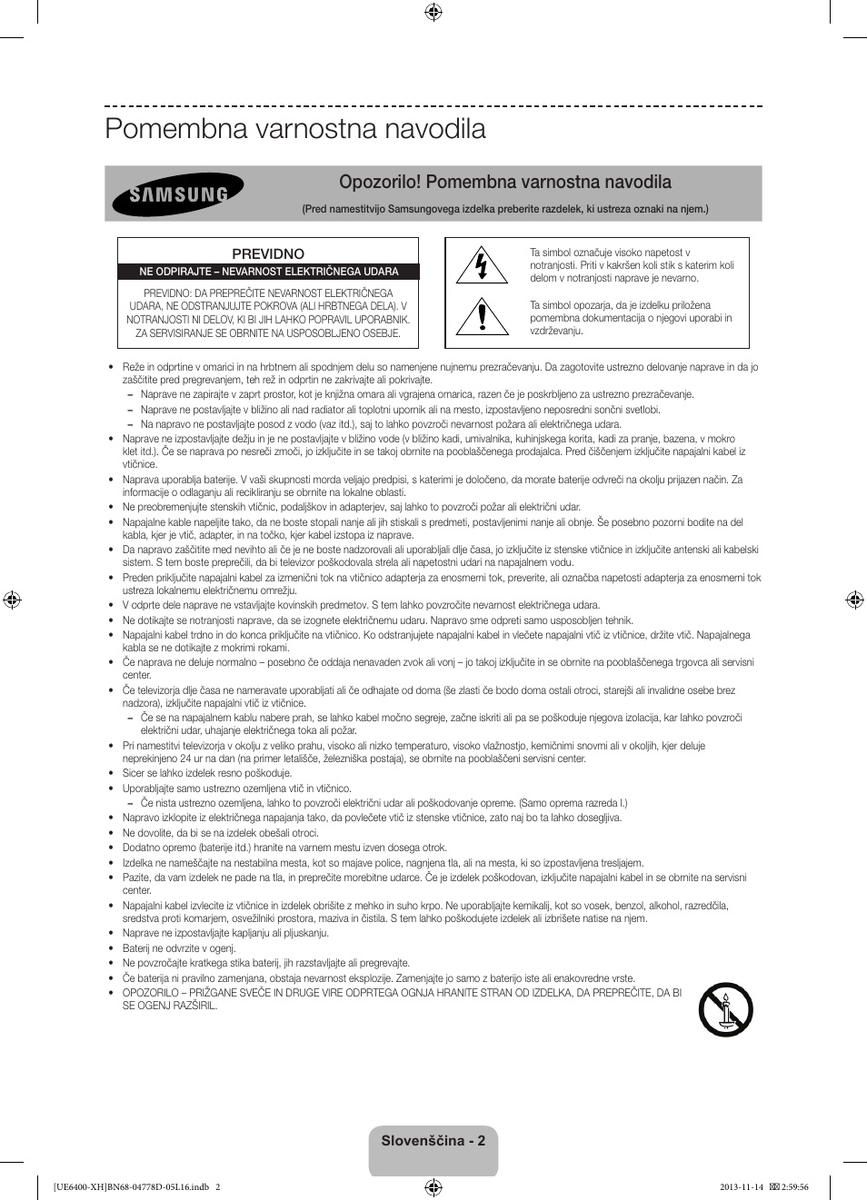 Pomembna varnostna navodila, Opozorilo! pomembna varnostna navodila | Samsung UE40F6400AK User Manual | Page 290 / 385