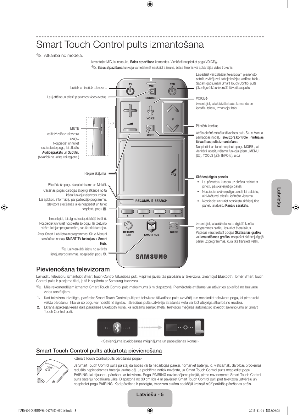 Smart touch control pults izmantošana, Pievienošana televizoram, Smart touch control pults atkārtota pievienošana | Samsung UE40F6400AK User Manual | Page 317 / 385