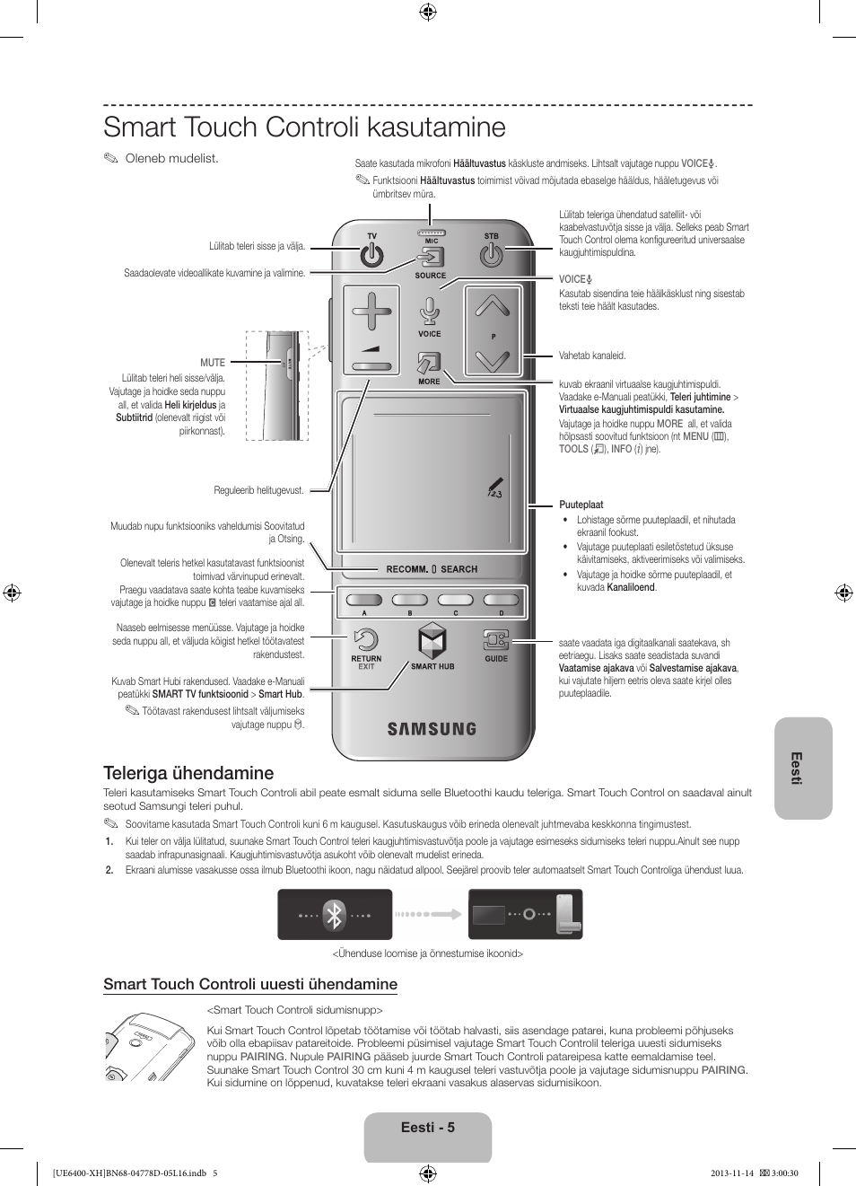 Smart touch controli kasutamine, Teleriga ühendamine, Smart touch controli uuesti ühendamine | Samsung UE40F6400AK User Manual | Page 365 / 385