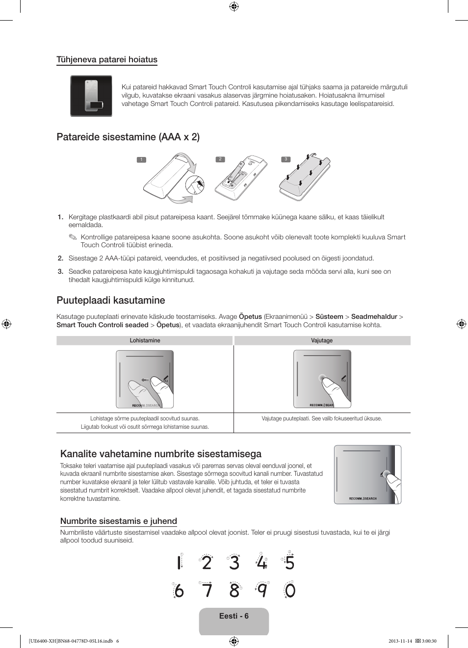 Patareide sisestamine (aaa x 2), Puuteplaadi kasutamine, Kanalite vahetamine numbrite sisestamisega | Samsung UE40F6400AK User Manual | Page 366 / 385