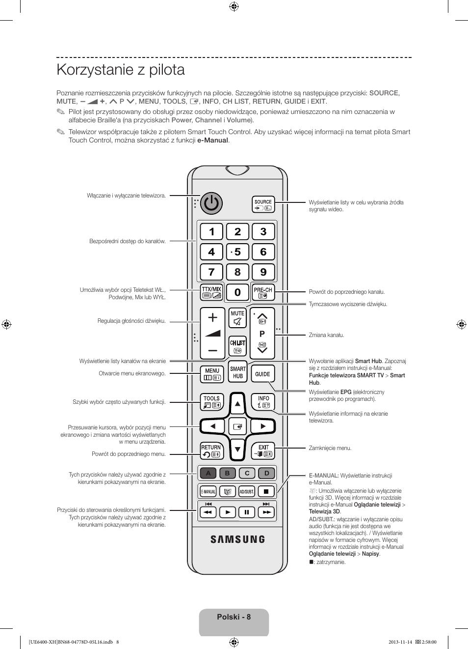 Korzystanie z pilota | Samsung UE40F6400AK User Manual | Page 56 / 385