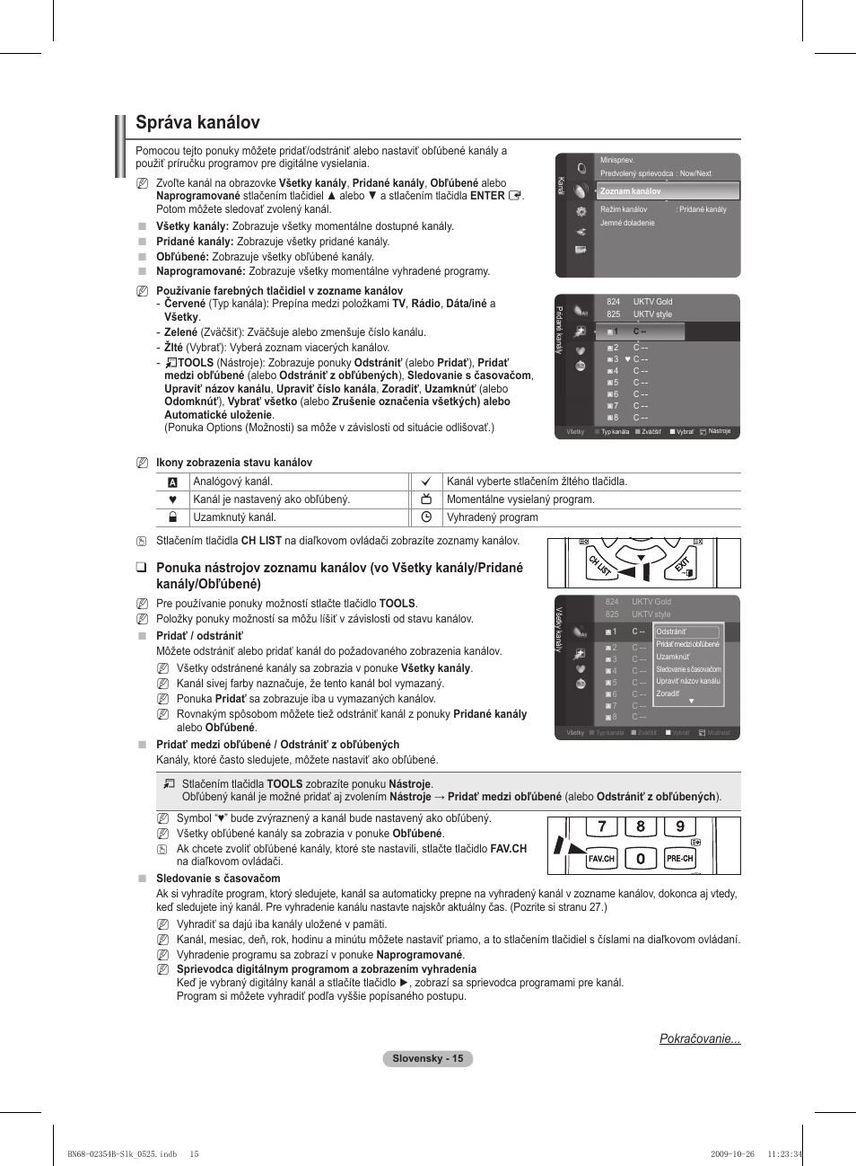 Správa kanálov, Pokračovanie | Samsung PS42B451B2W User Manual | Page 249 / 393