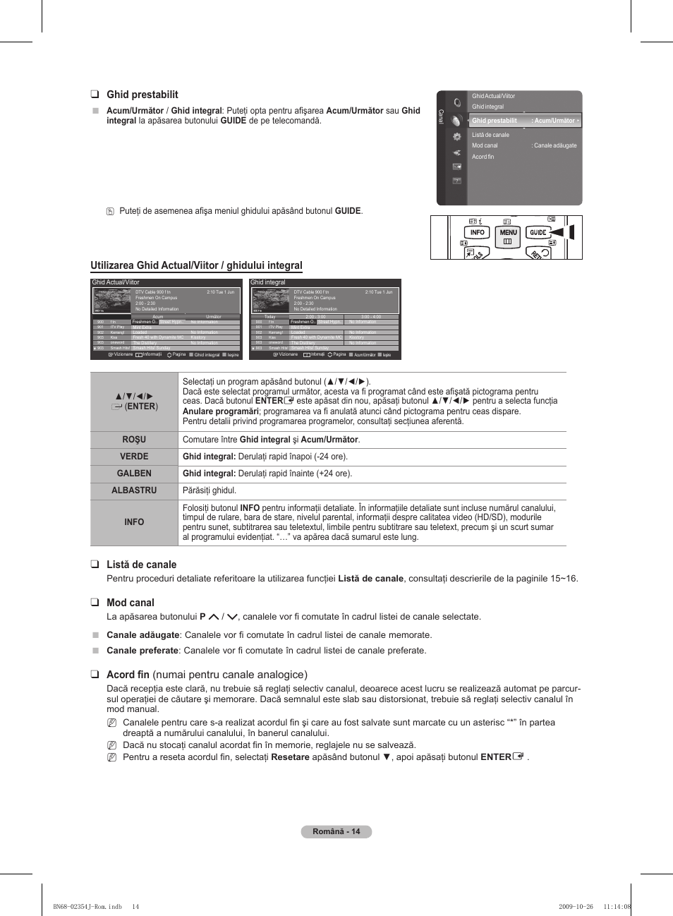 Ghid prestabilit, Utilizarea ghid actual/viitor / ghidului integral, Listă de canale | Mod canal, Acord fin (numai pentru canale analogice) | Samsung PS42B451B2W User Manual | Page 287 / 393