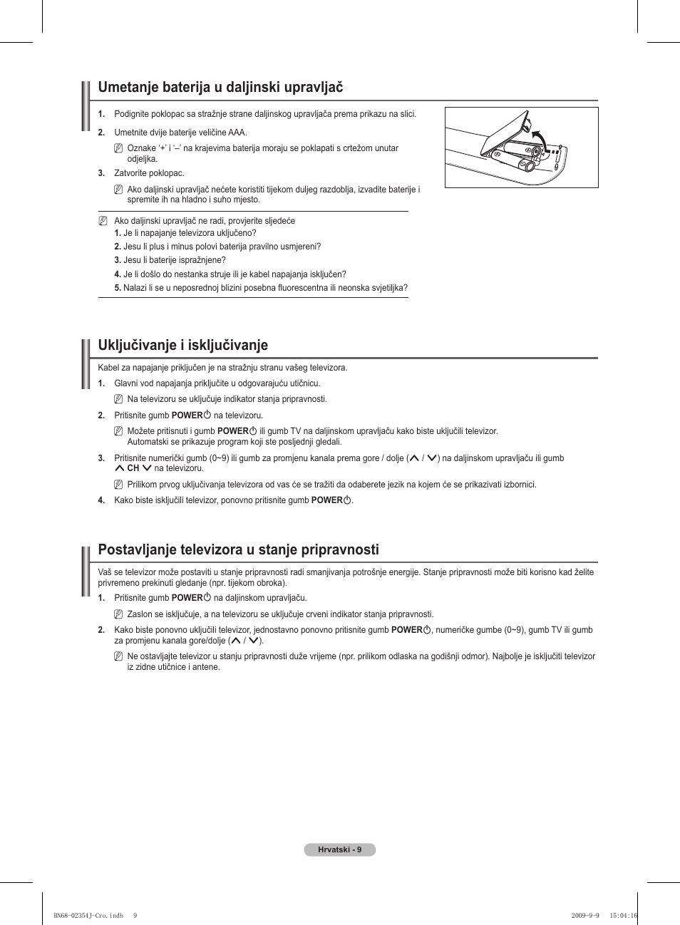 Umetanje baterija u daljinski upravljač, Uključivanje i isključivanje, Postavljanje televizora u stanje pripravnosti | Samsung PS42B451B2W User Manual | Page 360 / 393