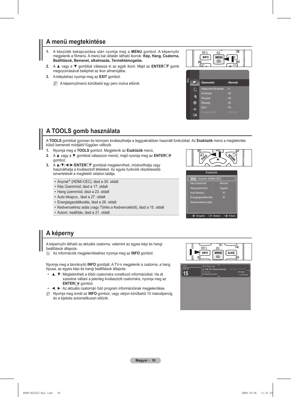 A képerny, A menü megtekintése, A tools gomb használata | Samsung PS42B451B2W User Manual | Page 49 / 393