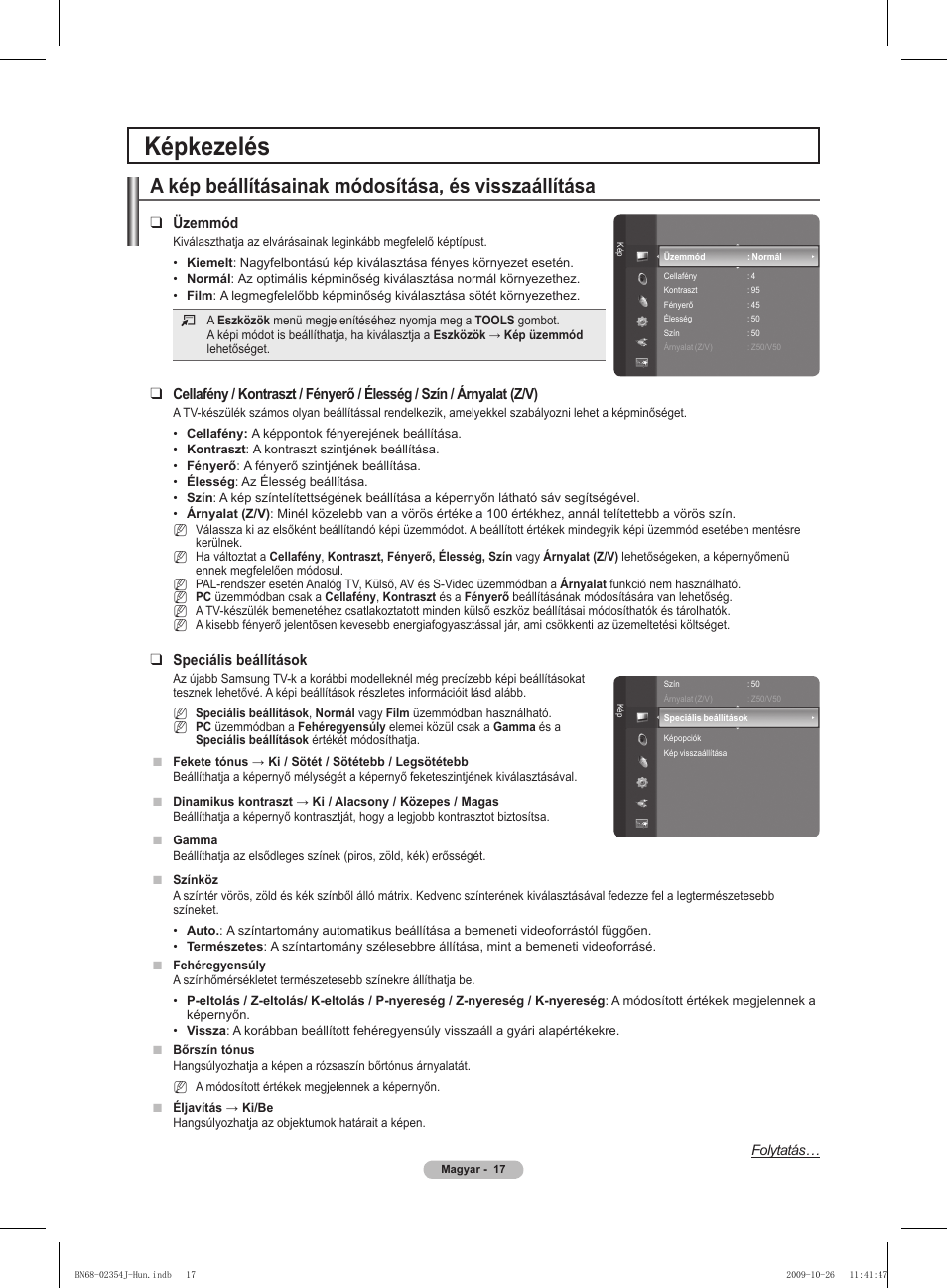 Képkezelés, A kép beállításainak módosítása, és visszaállítása, Üzemmód | Speciális beállítások | Samsung PS42B451B2W User Manual | Page 56 / 393
