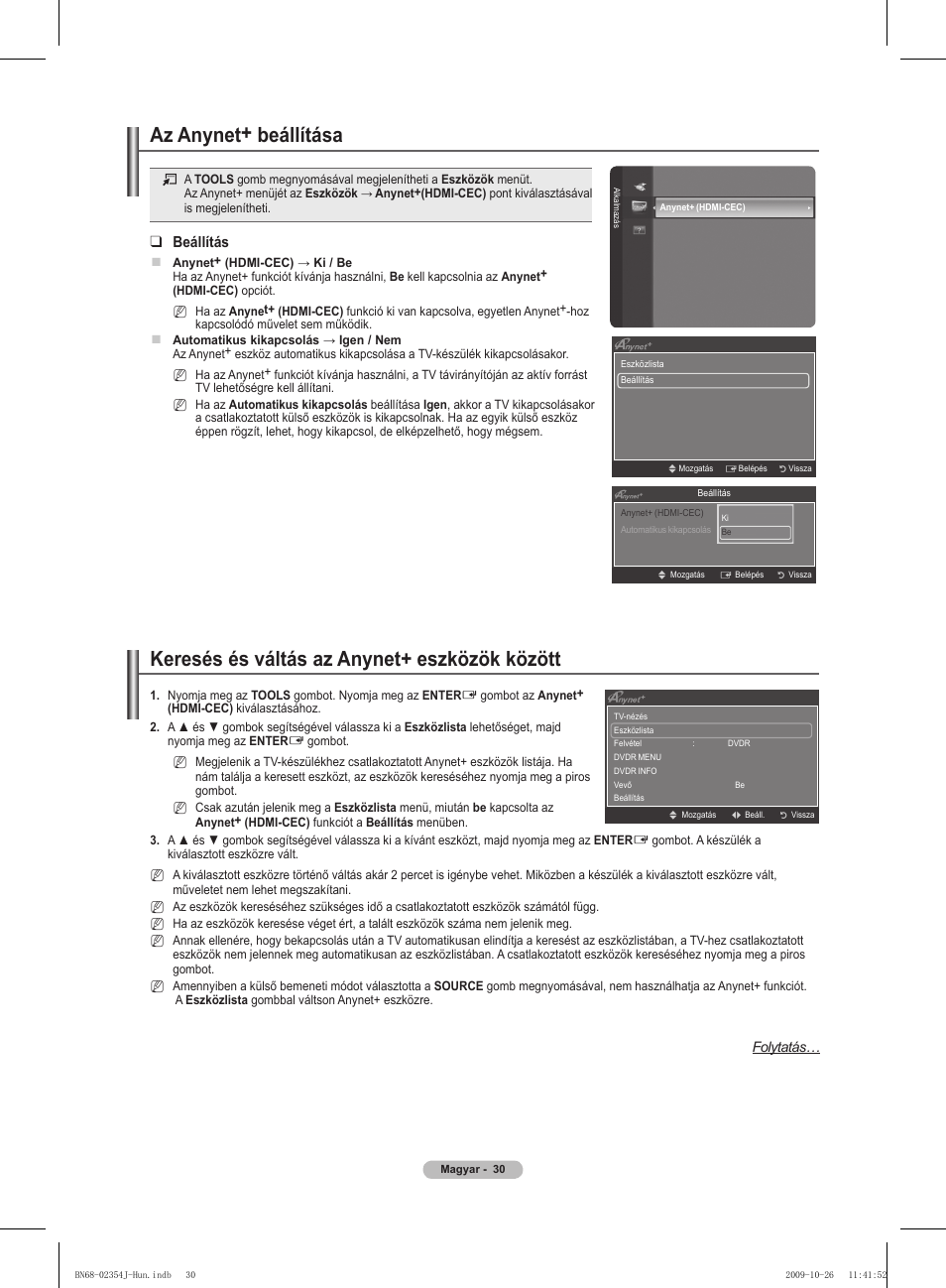 Keresés és váltás az anynet+ eszközök között, Az anynet+ beállítása, Beállítás | Samsung PS42B451B2W User Manual | Page 69 / 393