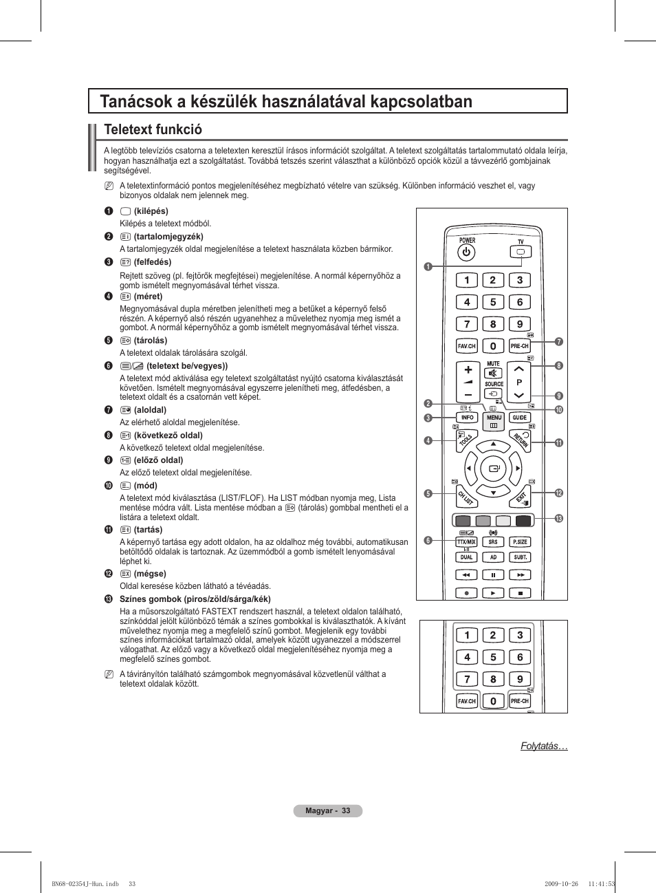 Tanácsok a készülék használatával kapcsolatban, Teletext funkció | Samsung PS42B451B2W User Manual | Page 72 / 393
