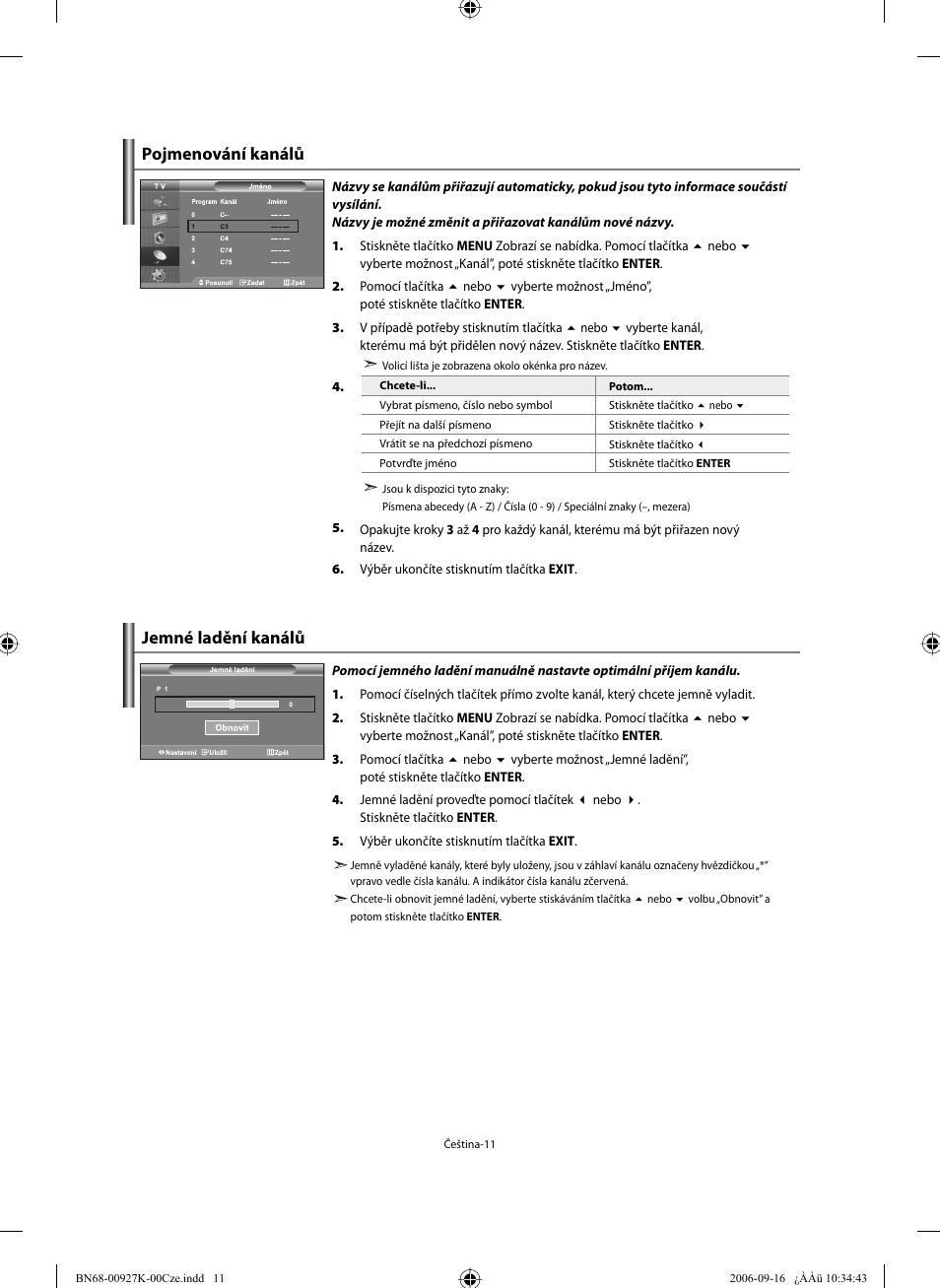 Pojmenování kanálů jemné ladění kanálů | Samsung LE32R32B User Manual | Page 195 / 211