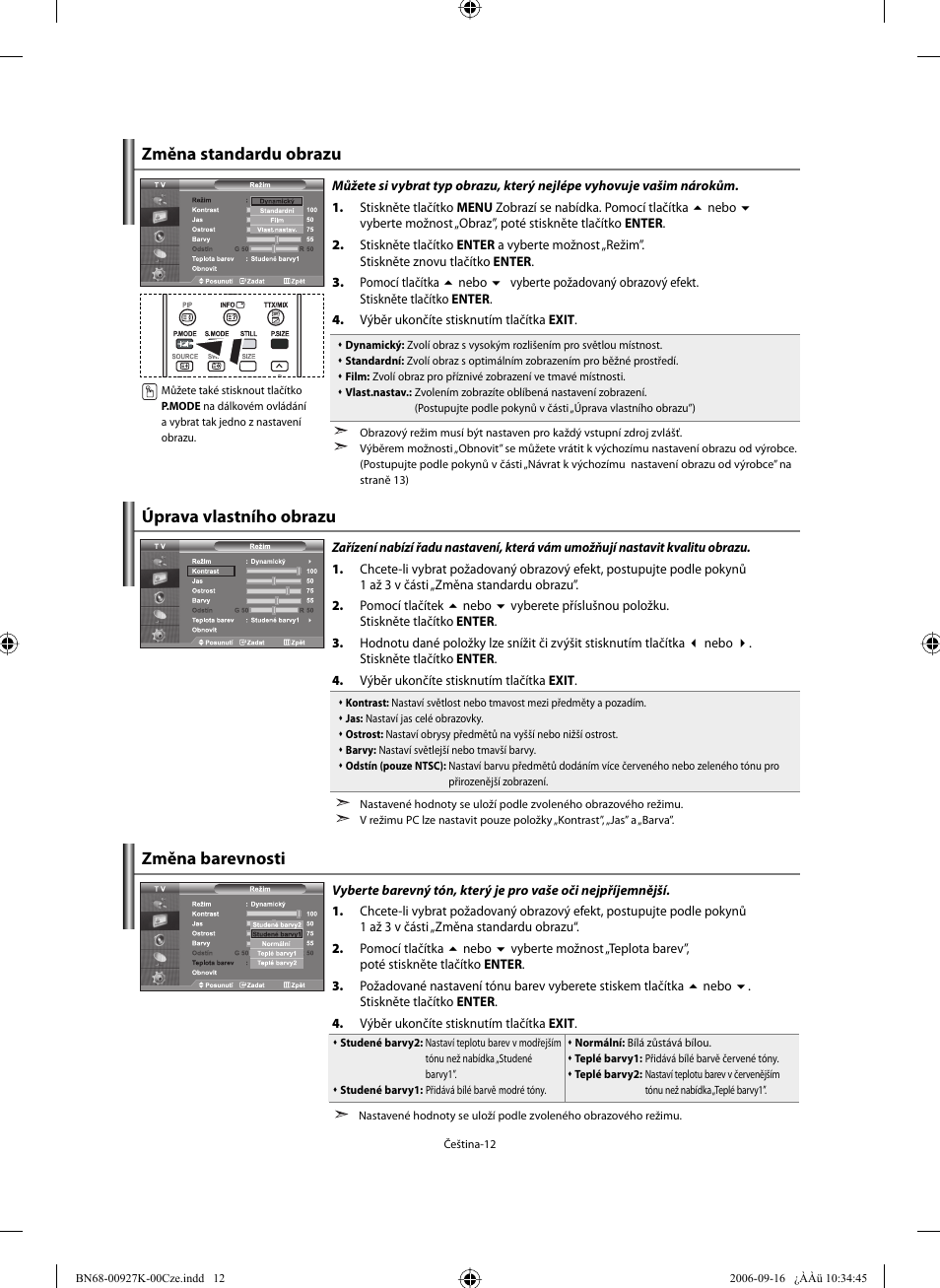 Změna standardu obrazu, Změna barevnosti úprava vlastního obrazu | Samsung LE32R32B User Manual | Page 196 / 211