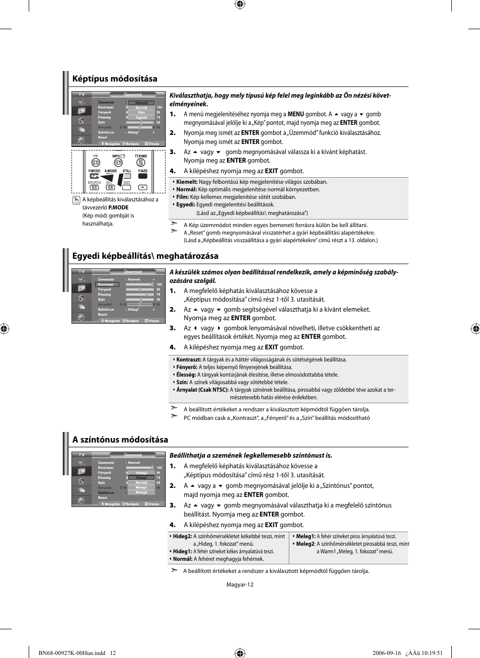 A színtónus módosítása | Samsung LE32R32B User Manual | Page 40 / 211