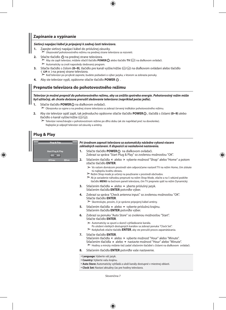 Zapínanie a vypínanie, Prepnutie televízora do pohotovostného režimu, Plug & play | Samsung LE40F71B User Manual | Page 229 / 355