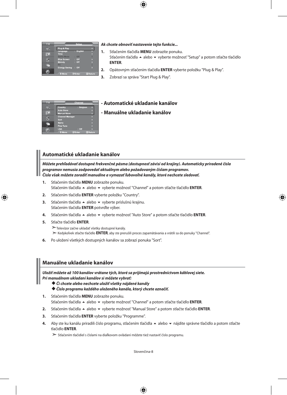 Automatické ukladanie kanálov | Samsung LE40F71B User Manual | Page 230 / 355