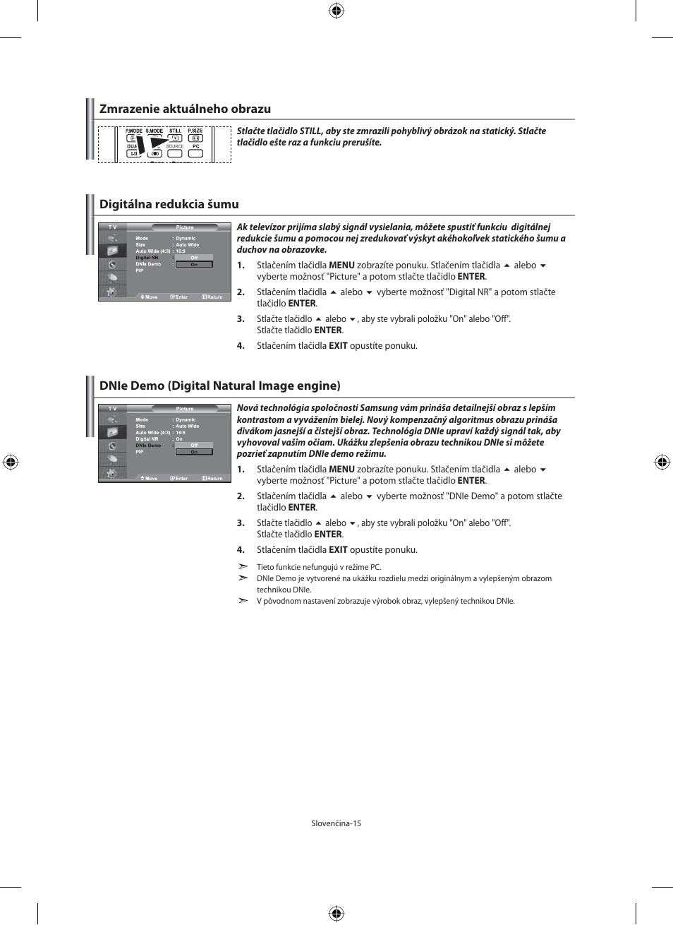 Zmrazenie aktuálneho obrazu, Digitálna redukcia šumu, Dnie demo (digital natural image engine) | Samsung LE40F71B User Manual | Page 237 / 355