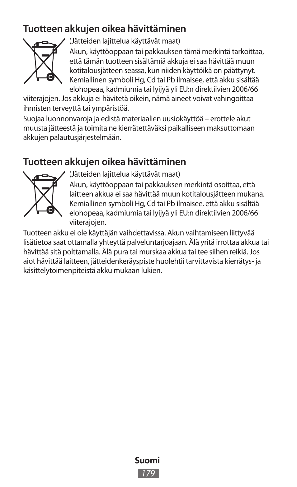 Tuotteen akkujen oikea hävittäminen | Samsung EK-GC100 User Manual | Page 180 / 559