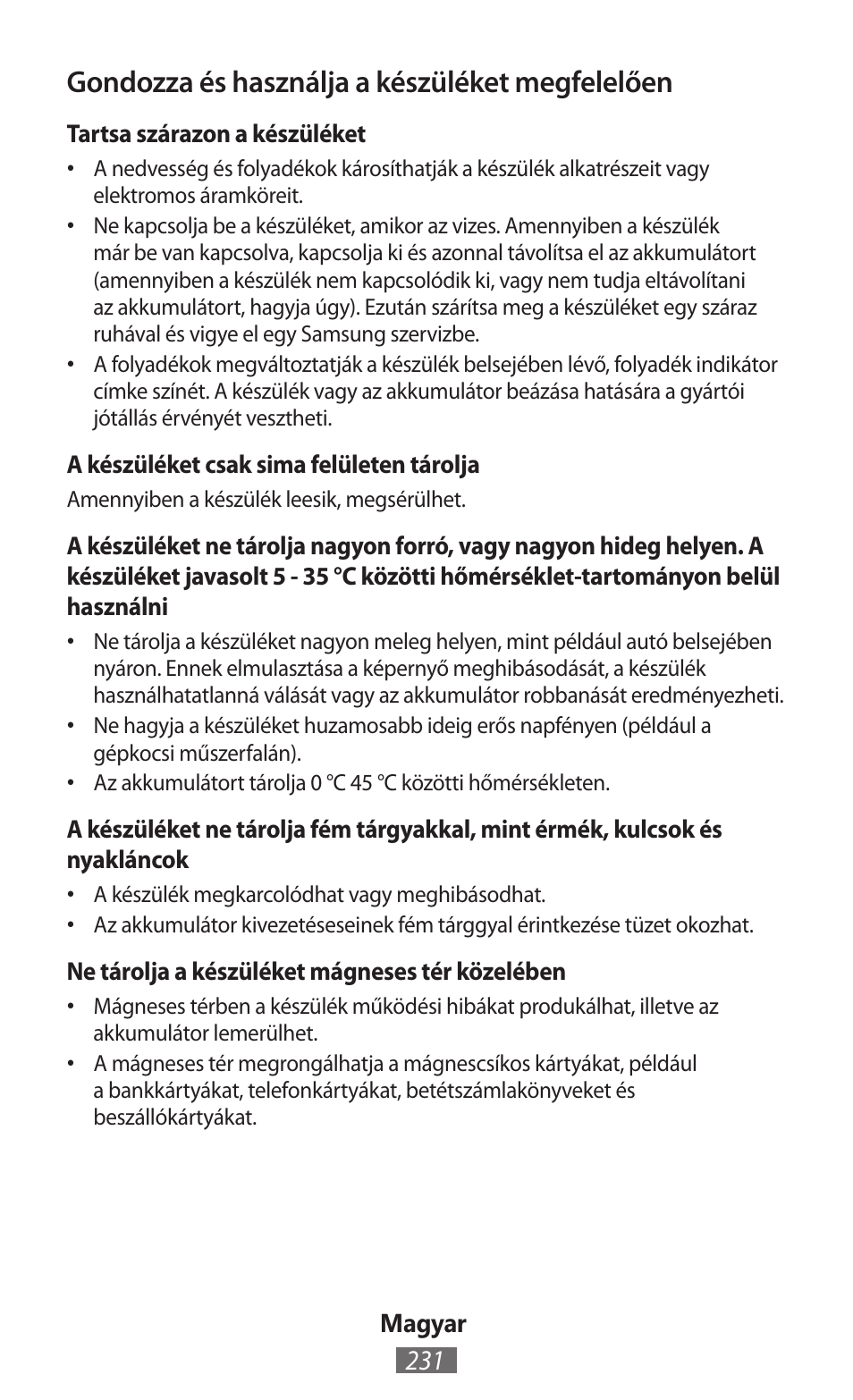 Gondozza és használja a készüléket megfelelően | Samsung EK-GC100 User Manual | Page 232 / 559